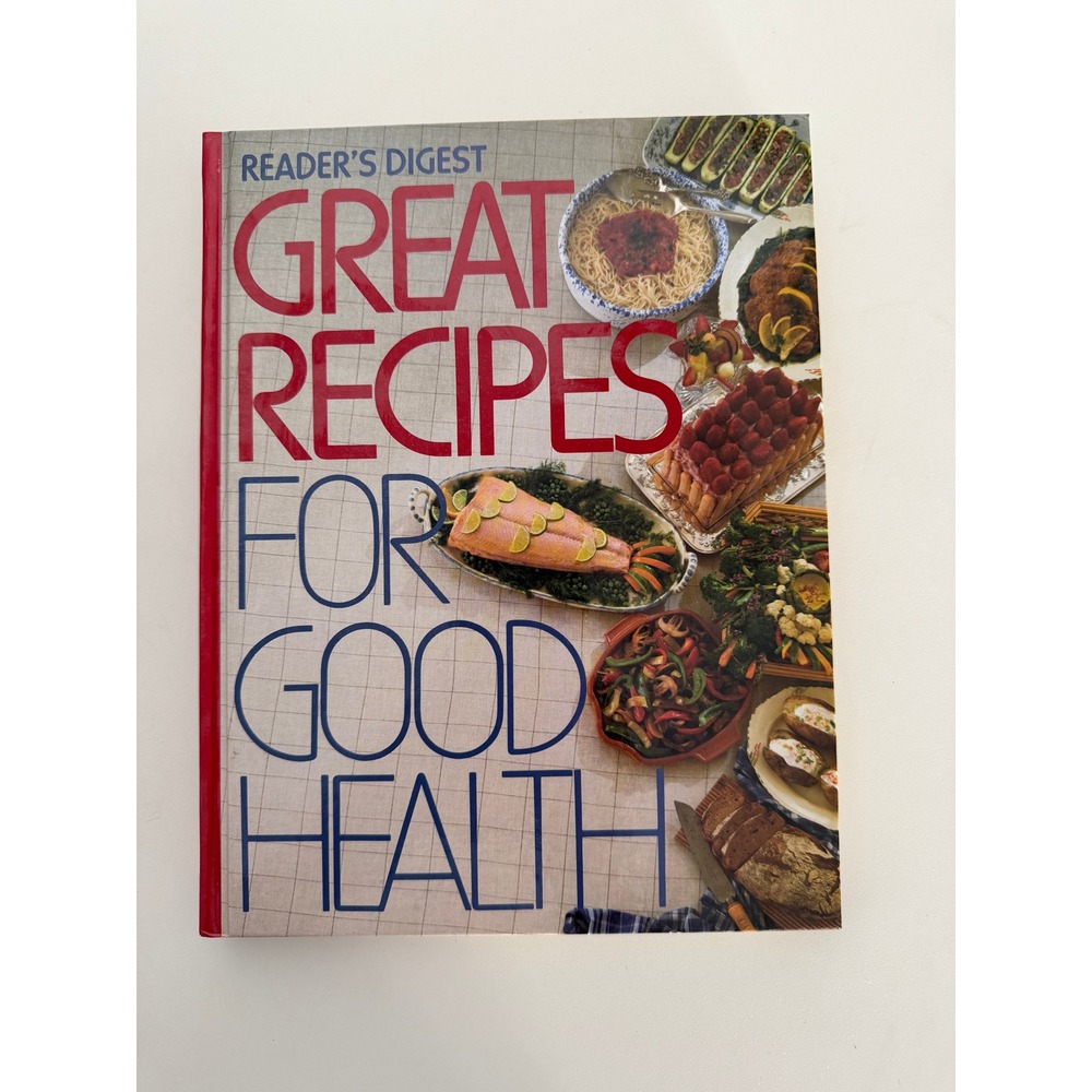 Readers Digest Great Recipes for Good Health Hardcover Cookbook 500+ Recipes